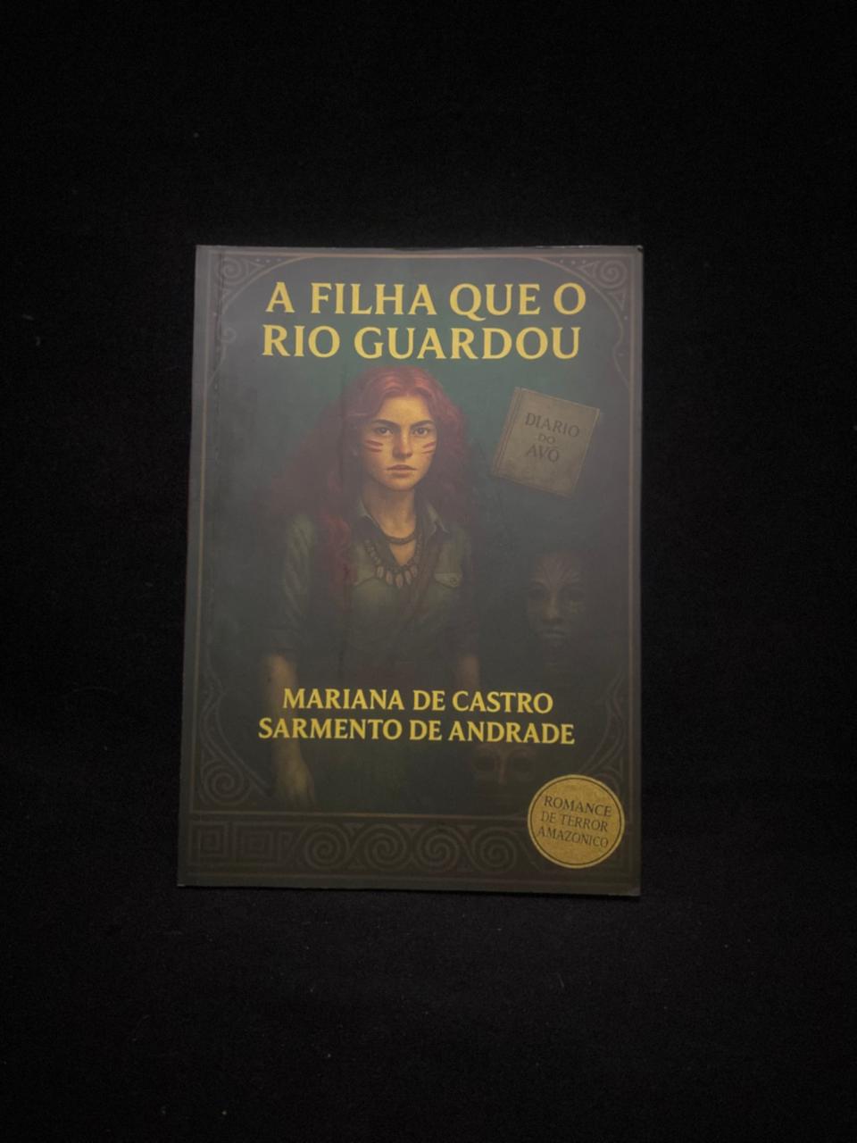 A Filha que o rio guardou