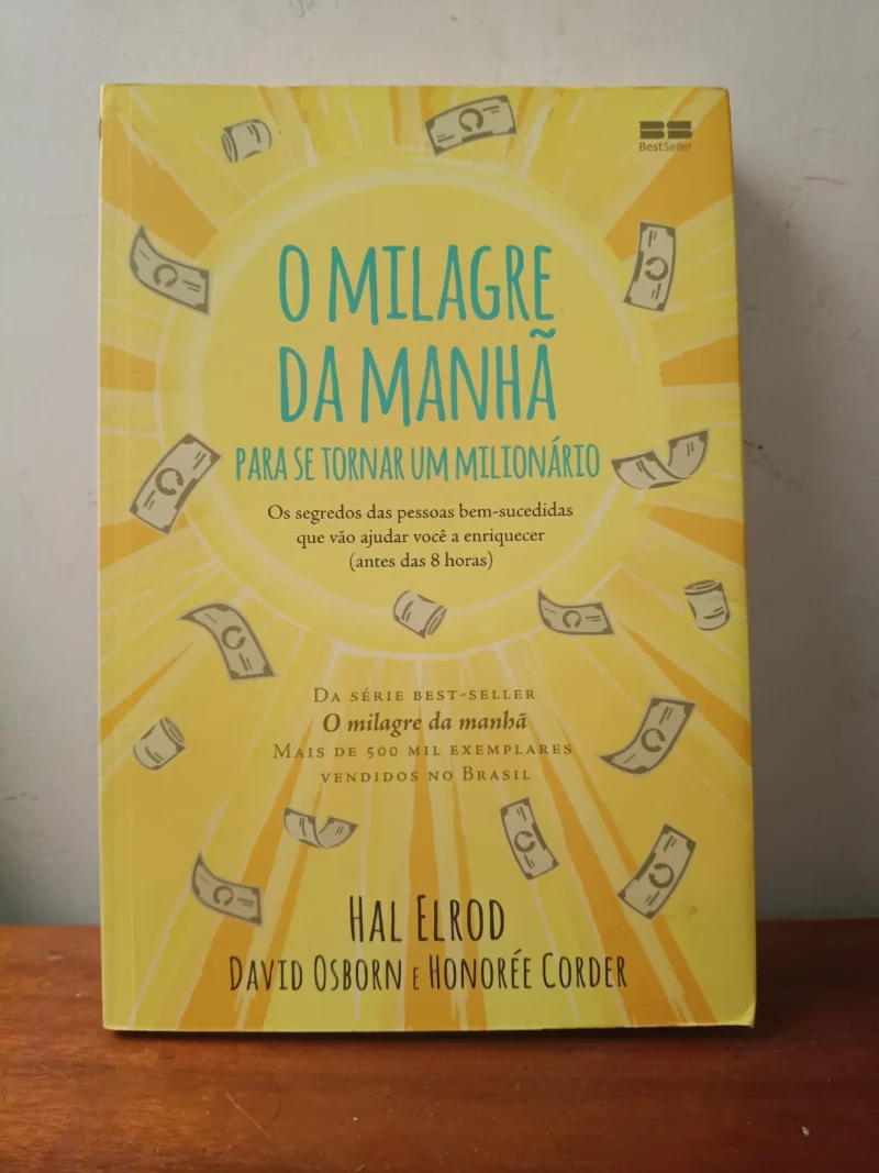 O milagre da manhã para se tornar um milionário