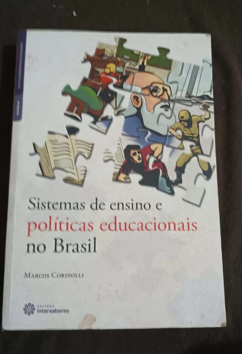 Sistemas de ensino e políticas educacionais no Brasil